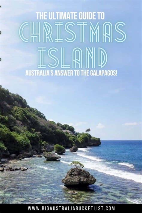 Travel to Christmas Island: A Complete Visitors Guide.
